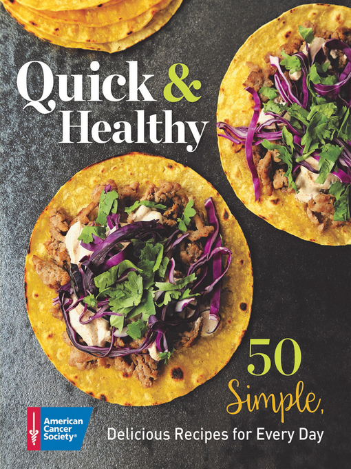 Title details for Quick & Healthy by American Cancer Society - Available